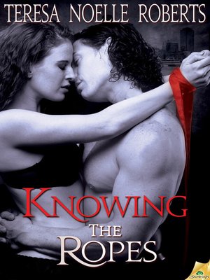 cover image of Knowing the Ropes
